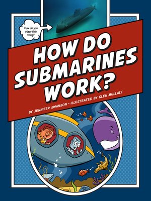 cover image of How Do Submarines Work?